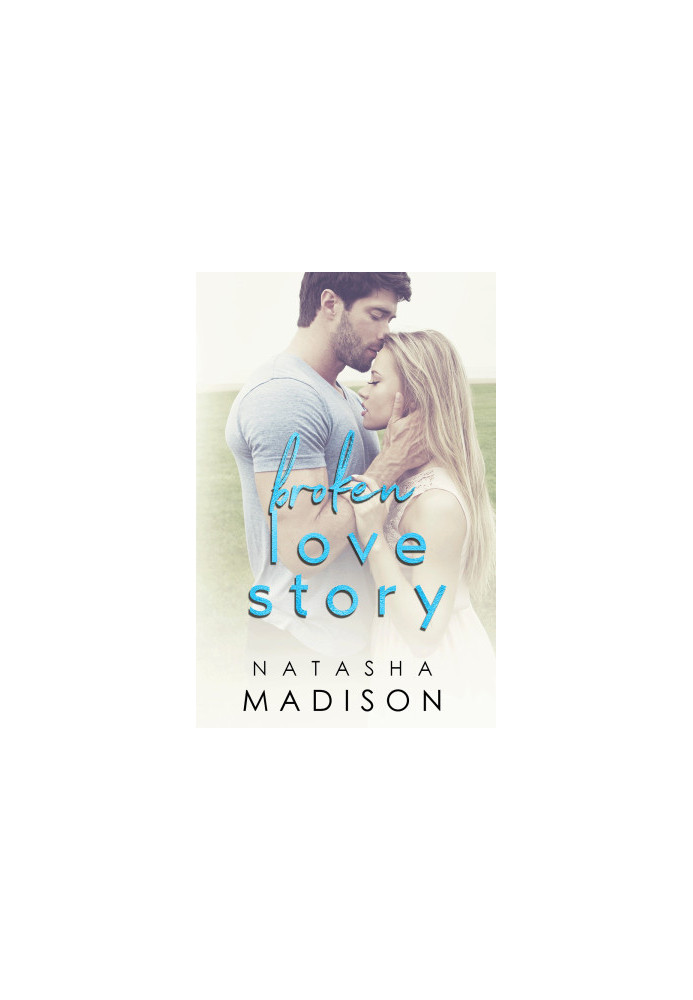 Broken Love Story