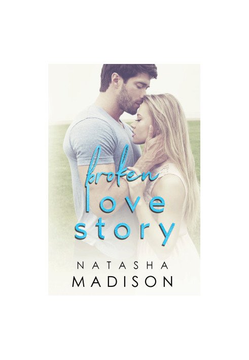 Broken Love Story