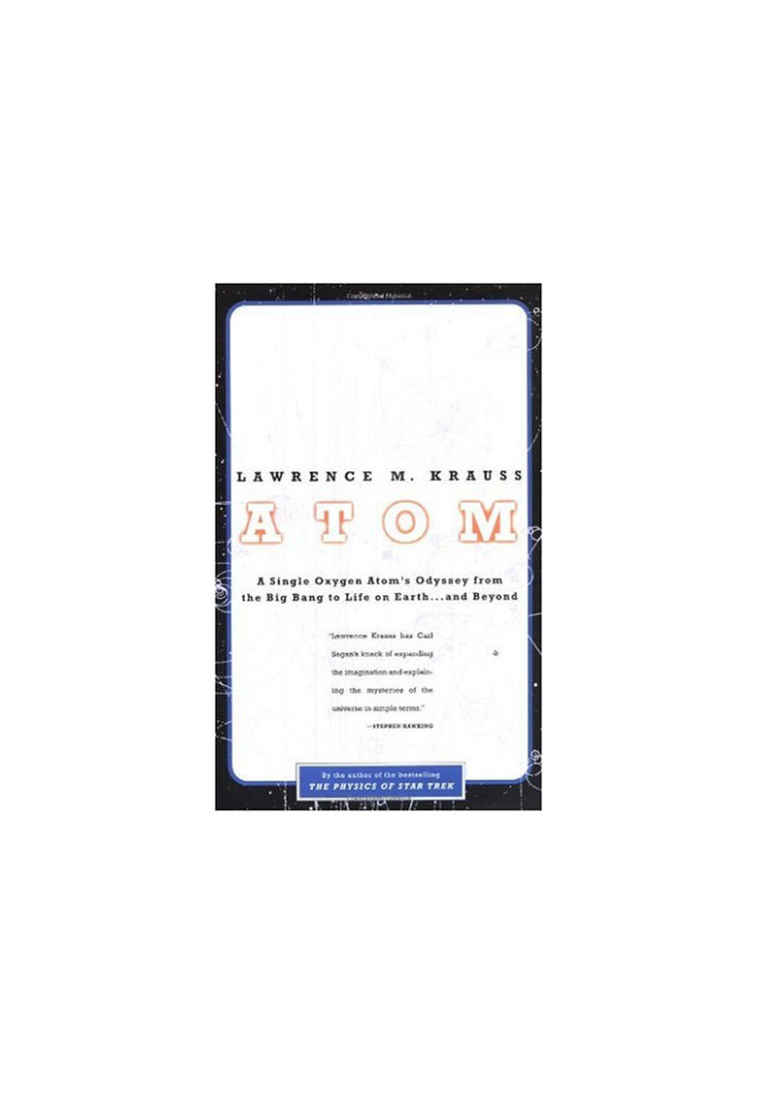 Atom - A Single Oxygen Atoms Journey from the Big Bang to Life on Earth...and Beyond (2001)