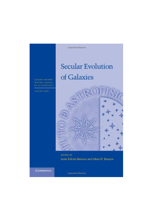 Secular Evolution of Galaxies (Canary Islands Winter School of Astrophysics)