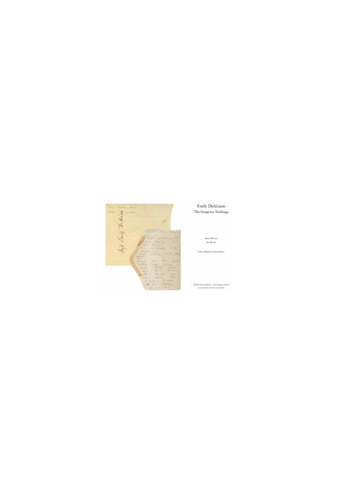 The Gorgeous Nothings: Emily Dickinson's Envelope Poems
