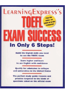 TOEFL Exam Success in Only 6 Steps