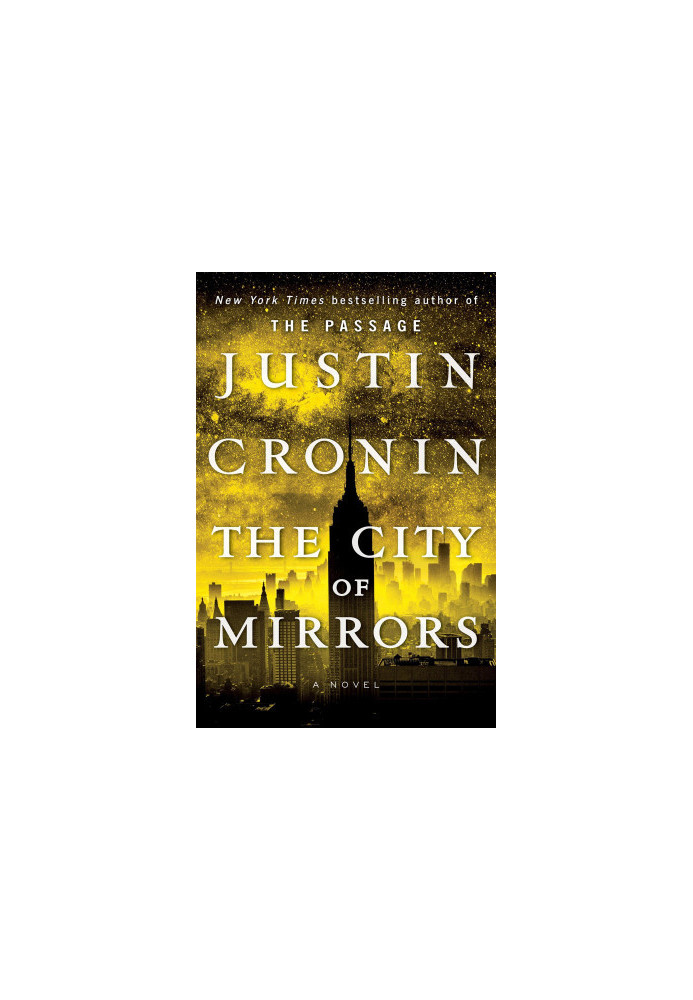 The City of Mirrors: A Novel (Book Three of The Passage Trilogy)