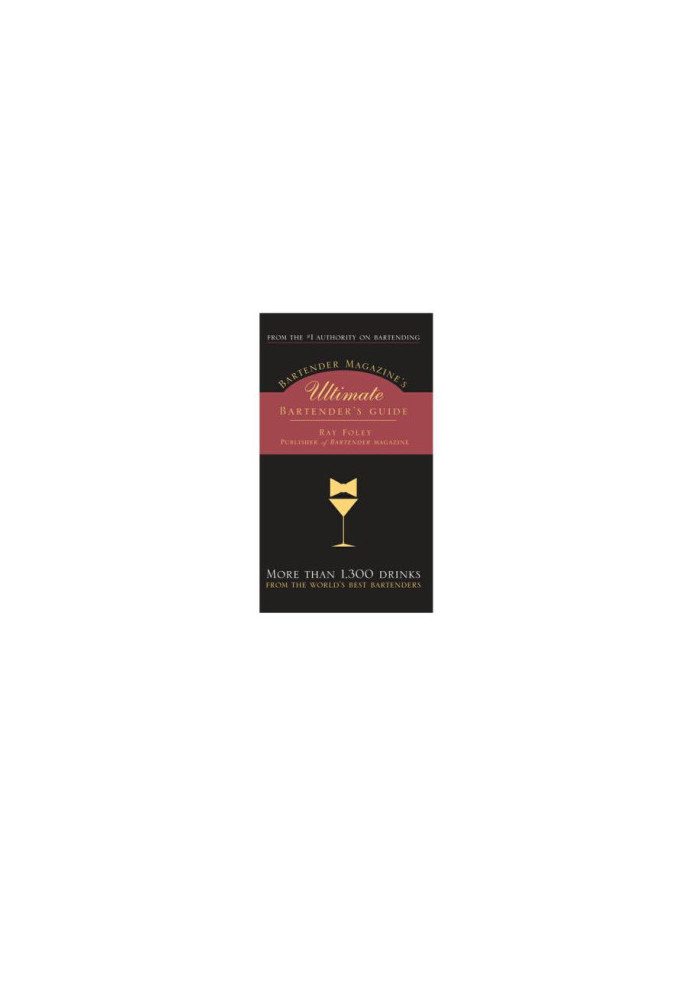 Bartender Magazine's Ultimate Bartender's Guide