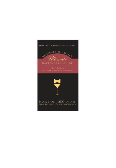 Bartender Magazine's Ultimate Bartender's Guide