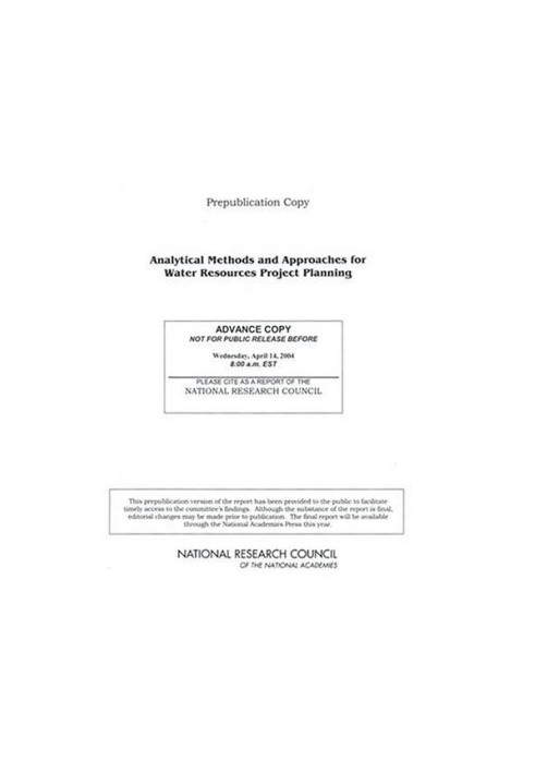 Analytical Methods And Approaches For Water Resources Project Planning