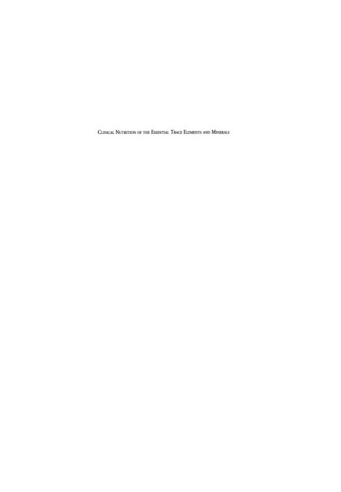 Clinical nutrition of the essential trace elements and minerals: the guide for health professionals