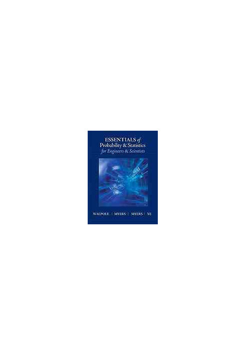 Essentials of probability & statistics for engineers & scientists