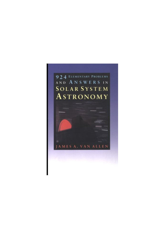 924 Elementary Problems and Answers in Solar System Astronomy