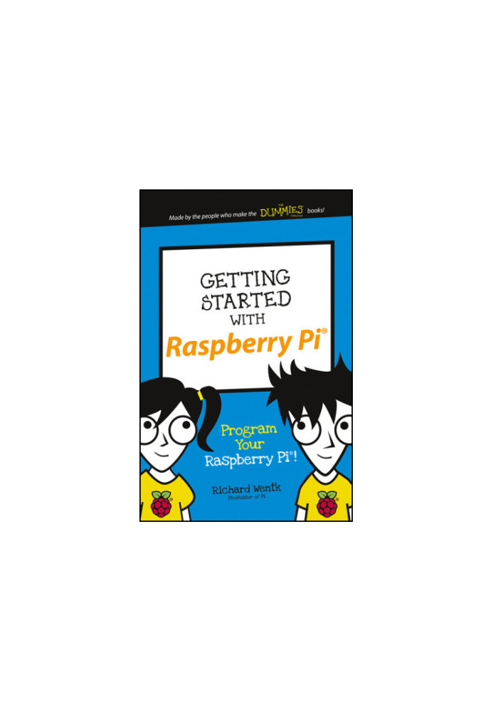 Getting Started with Raspberry Pi: Program Your Raspberry Pi!