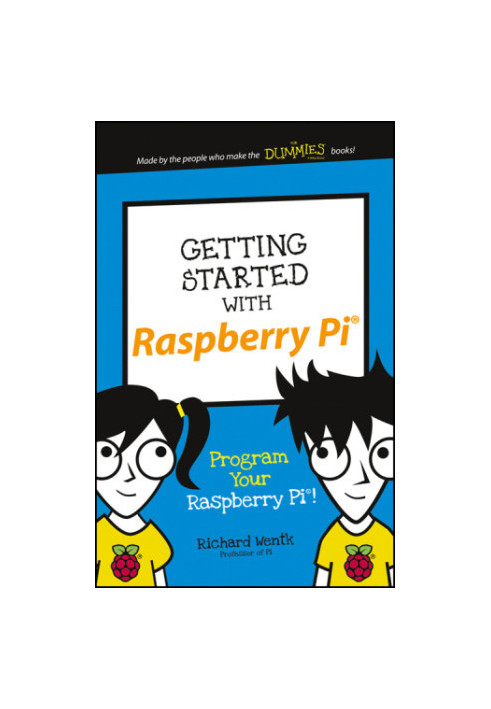 Getting Started with Raspberry Pi: Program Your Raspberry Pi!