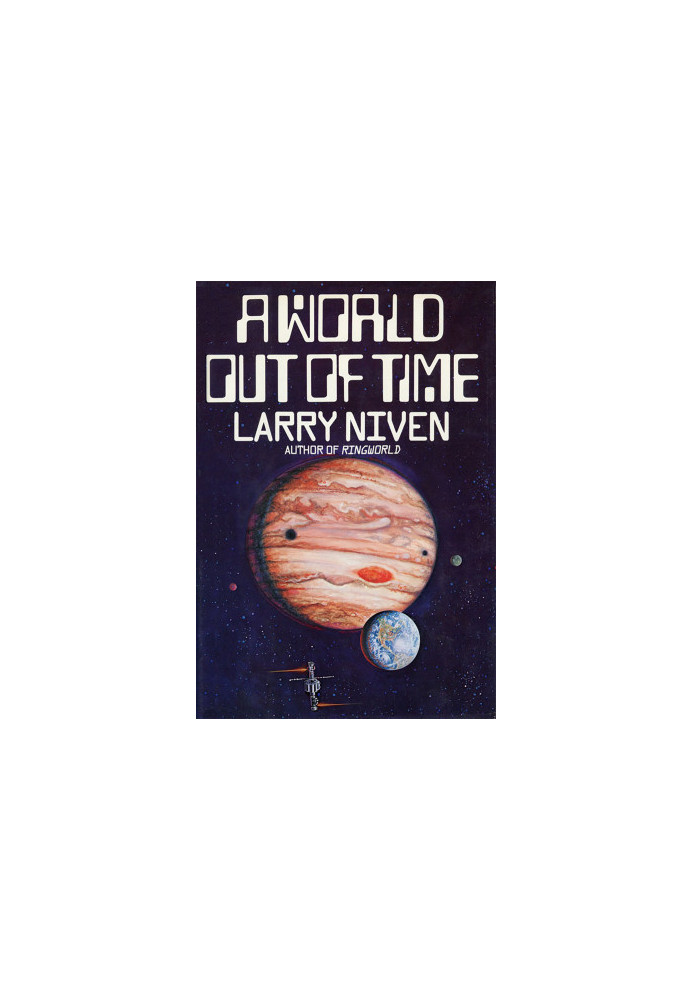 A World Out of Time (1st Edition SFBC)