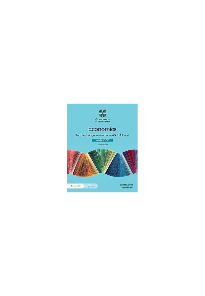 Cambridge International AS & A Level Economics Workbook, 2nd Edition