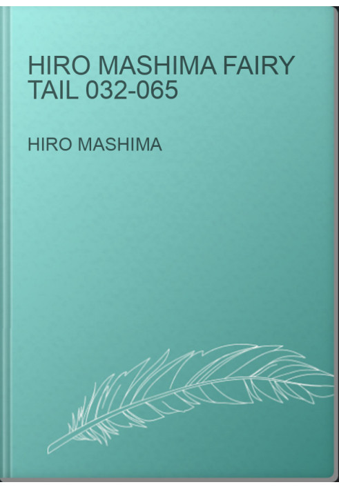Hiro Mashima Fairy Tail 032-065