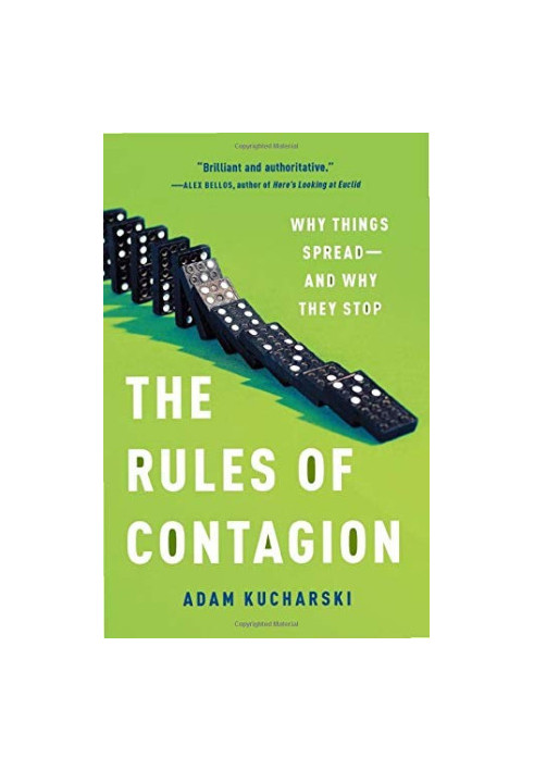The Rules of Contagion: Why Things Spread--And Why They Stop