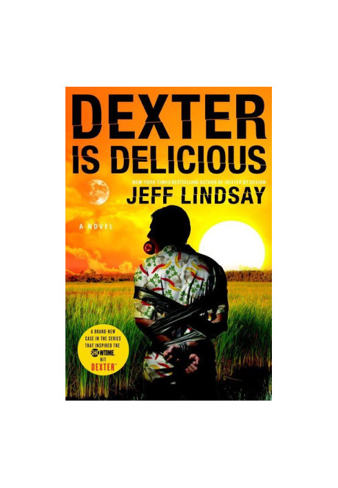 Dexter Is Delicious