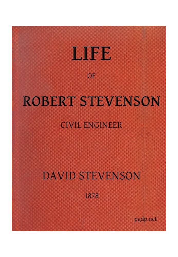 Life of Robert Stevenson, Civil Engineer