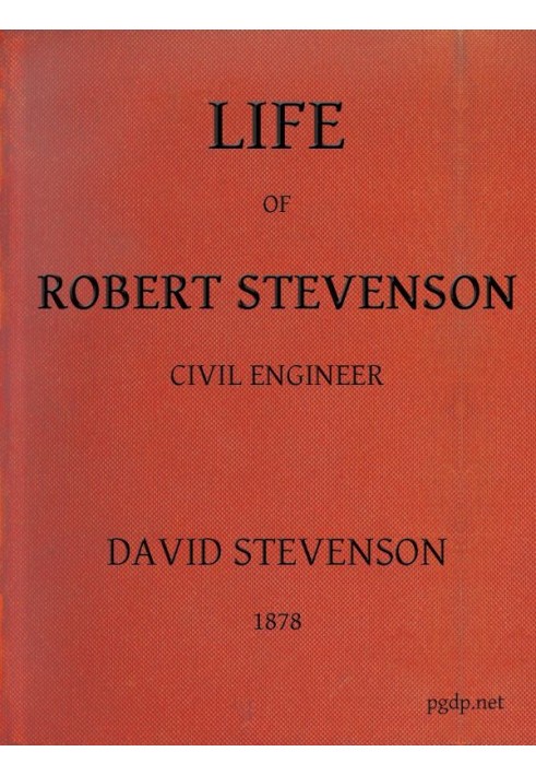 Life of Robert Stevenson, Civil Engineer