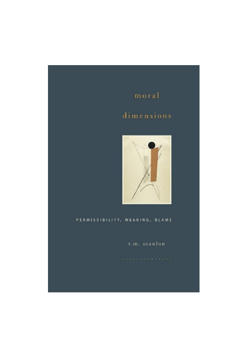 Moral dimensions: permissibility, meaning, blame