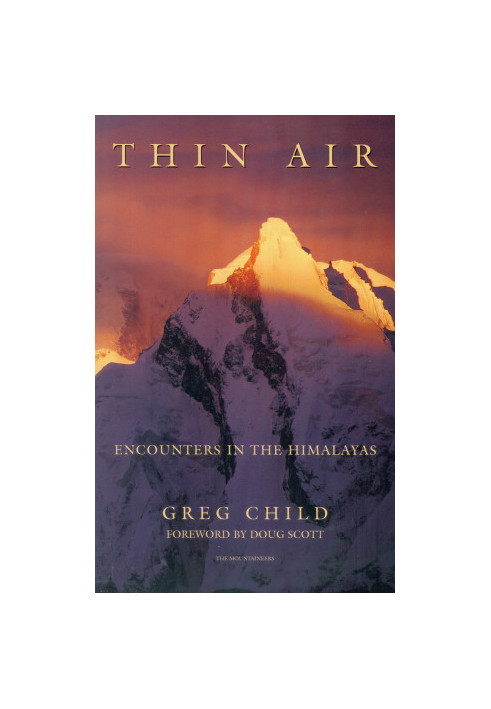 Thin Air · Encounters in the Himalayas