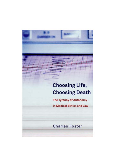 Choosing Life, Choosing Death