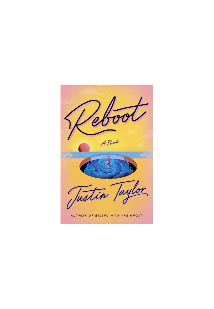 Reboot: A Novel