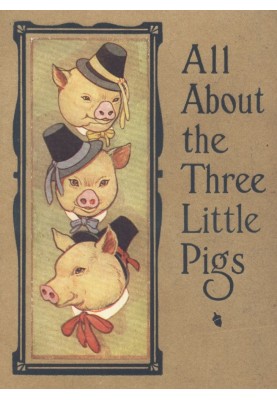 All About the Three Little Pigs