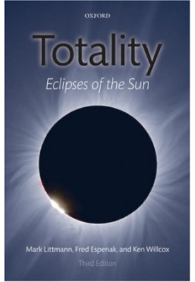 Totality: Eclipses of the Sun