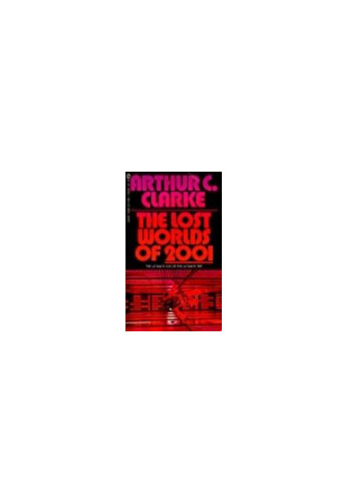 The Lost Worlds of 2001