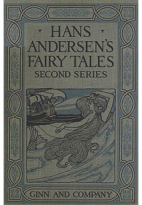 Hans Andersen's Fairy Tales. Second Series