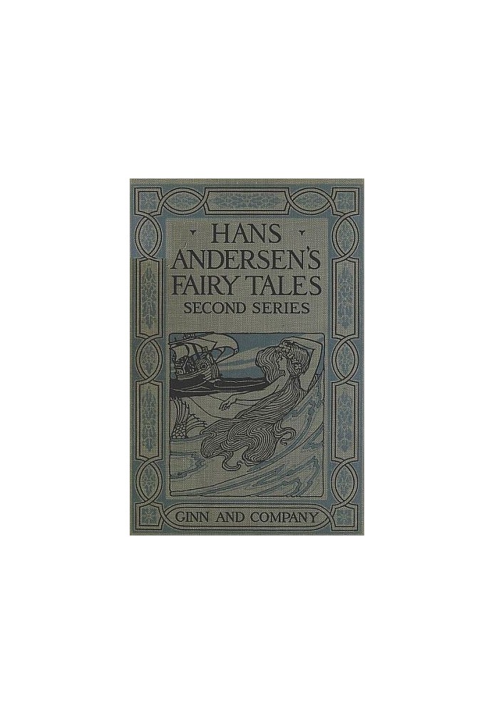 Hans Andersen's Fairy Tales. Second Series