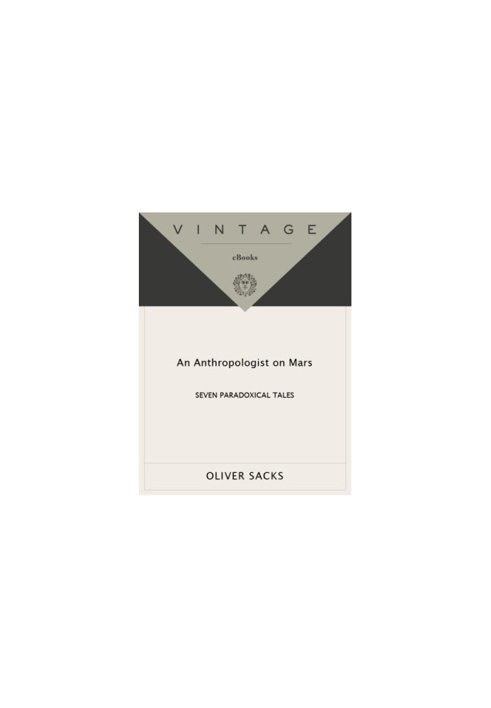 An anthropologist on Mars: seven paradoxical tales
