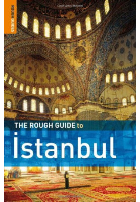 The Rough Guide to Istanbul, 1st Edition (Rough Guide Travel Guides)