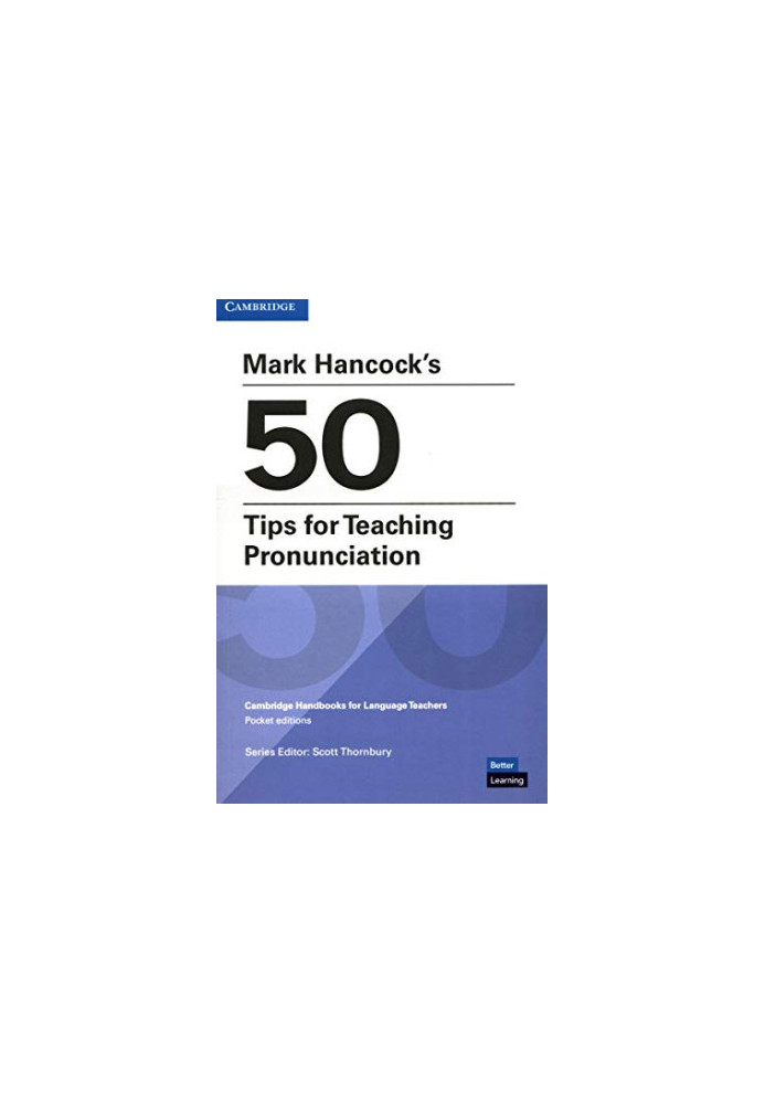 Mark Hancock's 50 Tips for Teaching Pronunciation