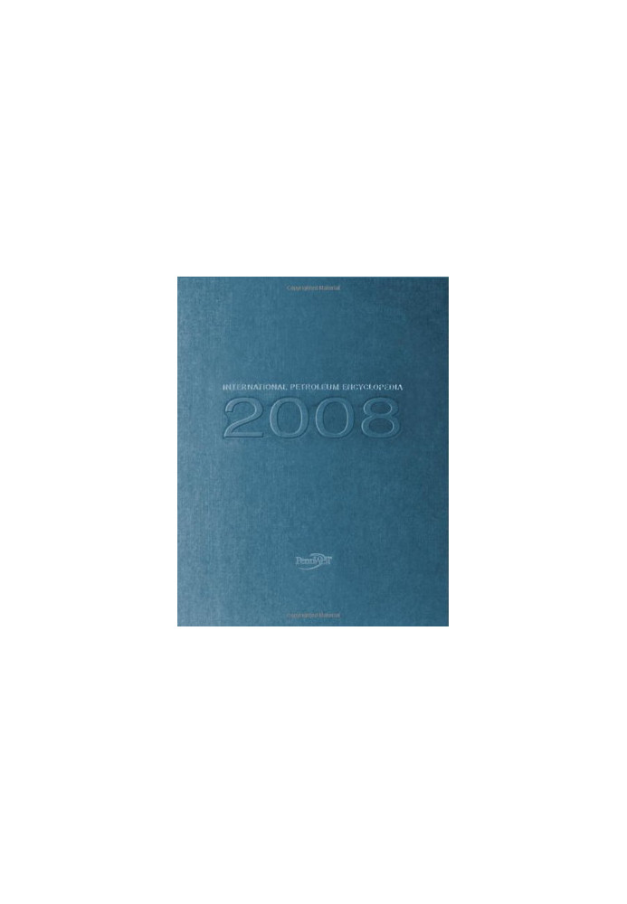 International petroleum encyclopedia 2008
