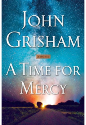 A Time for Mercy (Jake Brigance, 3)