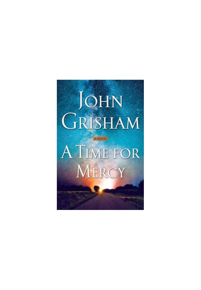 A Time for Mercy (Jake Brigance, 3)