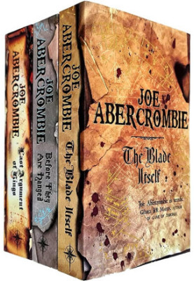The First Law Trilogy: The Blade Itself, Before They are Hanged, Last Argument of Kings