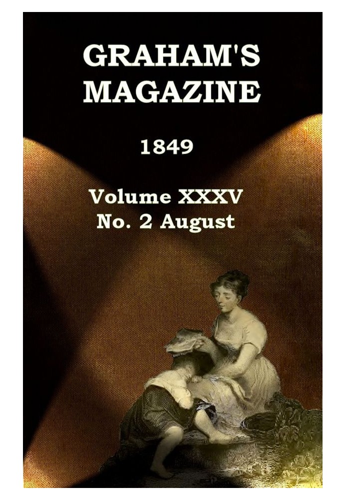 Журнал Грэма, Vol. XXXV, № 2, август 1849 г.