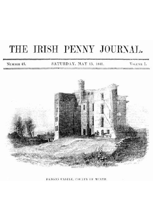 The Irish Penny Journal, Vol. 1 № 46, 15 травня 1841 р