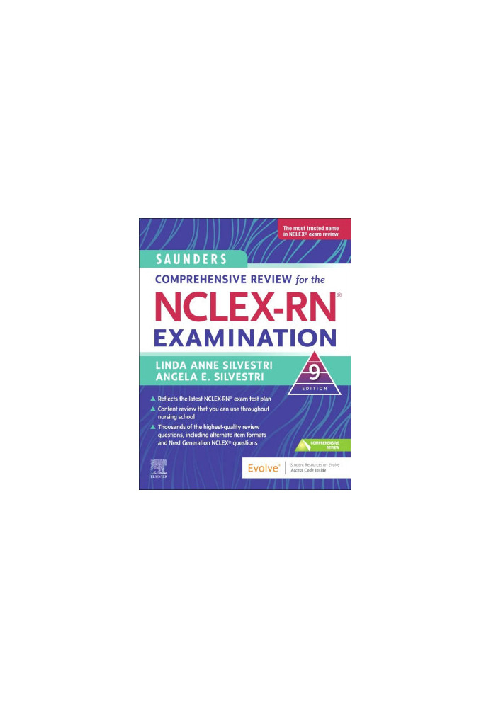 Saunders Comprehensive Review for the NCLEX-RN® Examination