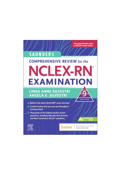 Saunders Comprehensive Review for the NCLEX-RN® Examination