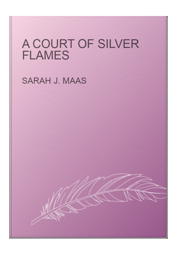 A Court of Silver Flames