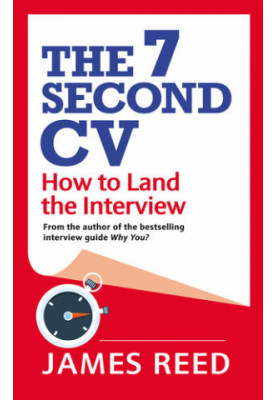 The 7 Second CV: How to Land the Interview