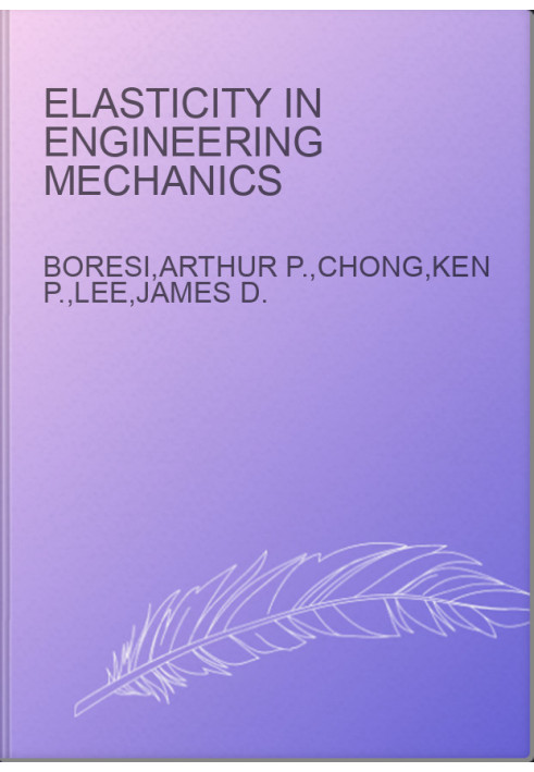 Elasticity in Engineering Mechanics