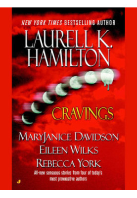 Cravings (Anita Blake, Vampire Hunter, 12.5)