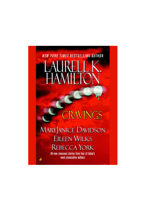 Cravings (Anita Blake, Vampire Hunter, 12.5)