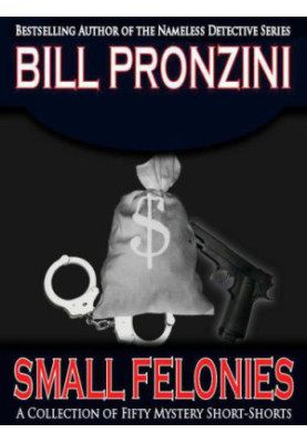 Small Felonies: Fifty Mystery Short Stories