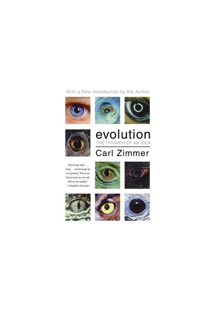 Evolution: The Triumph of an Idea