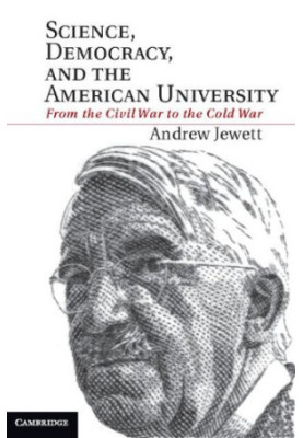 Science, democracy, and the American university : from the Civil War to the Cold War